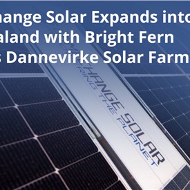 GameChange Solar expands into New Zealand with Bright Fern Energy's Dannevirke Solar Farm