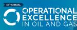 Operational Excellence in Oil and Gas Summit 2025