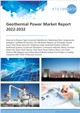 Geothermal Power Market Report 2022-2032