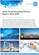 Solar Panel Recycling Market Report 2023-2033