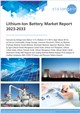 Lithium-Ion Battery Market Report 2023-2033